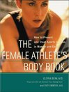 The Female Athlete's Body Book